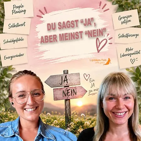 Grenzen setzen bei Lipödem: Warum ein „Nein“ ein „Ja“ zu dir selbst sein kann